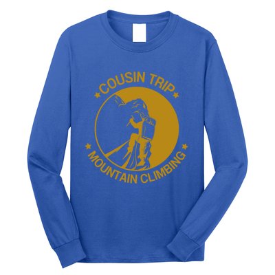 Cousin Trip Mountain Climbing Climber Hiking Summer Vacation Cute Gift Long Sleeve Shirt