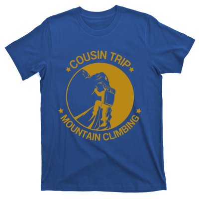 Cousin Trip Mountain Climbing Climber Hiking Summer Vacation Cute Gift T-Shirt