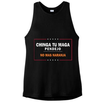 Chinga Tu Maga Pendejo No Mas Naranja Ladies PosiCharge Tri-Blend Wicking Tank