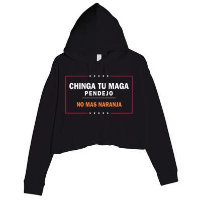 Chinga Tu Maga Pendejo No Mas Naranja Crop Fleece Hoodie