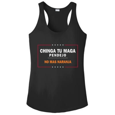 Chinga Tu Maga Pendejo No Mas Naranja Ladies PosiCharge Competitor Racerback Tank