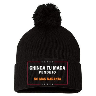 Chinga Tu Maga Pendejo No Mas Naranja Pom Pom 12in Knit Beanie