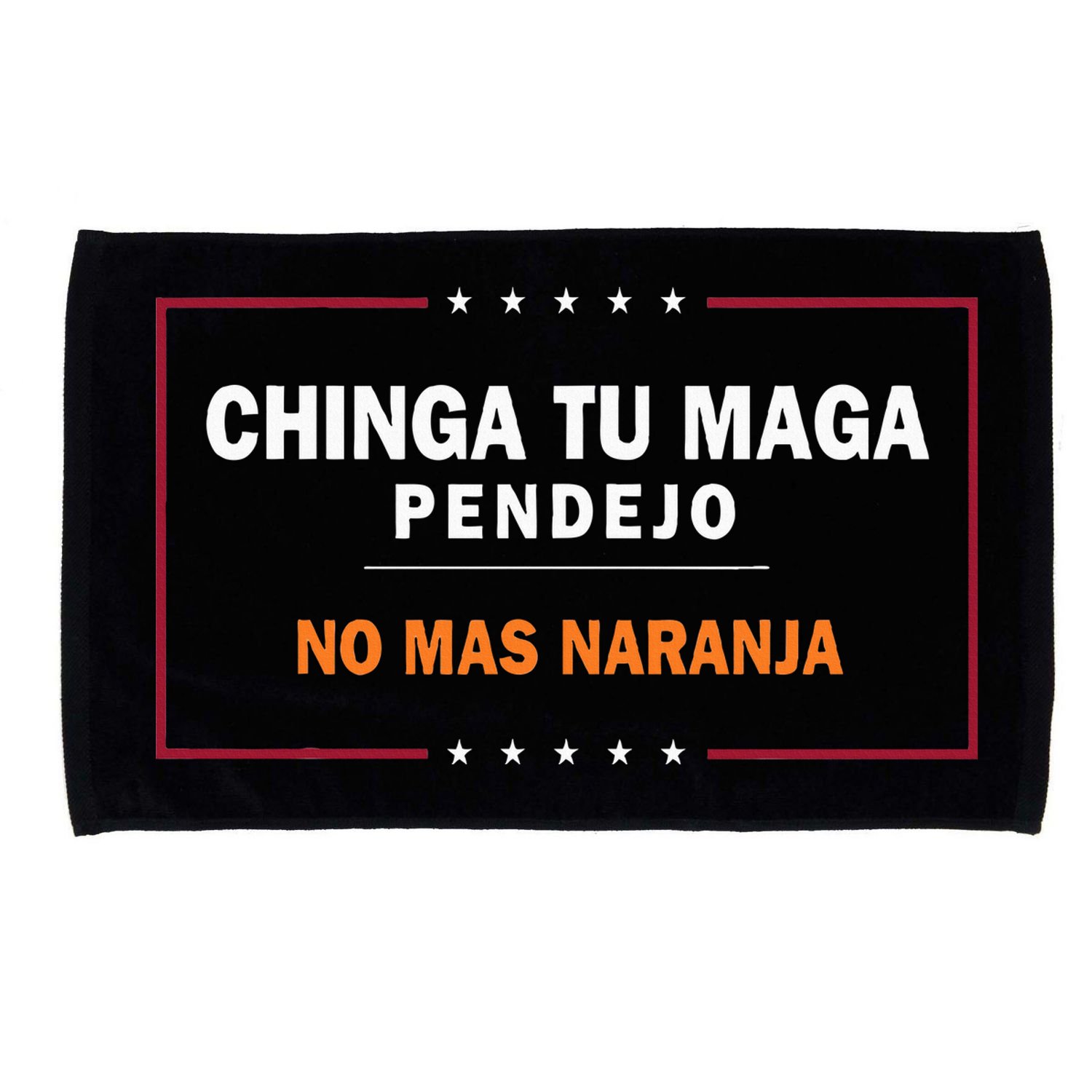 Chinga Tu Maga Pendejo No Mas Naranja Microfiber Hand Towel