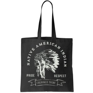 Cherokee Tribe Native American Indian Pride Respect Design Tote Bag