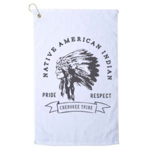 Cherokee Tribe Native American Indian Pride Respect Print Platinum Collection Golf Towel