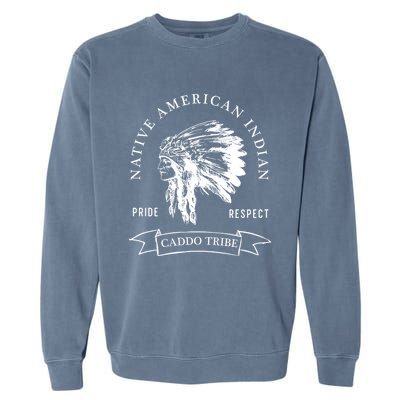 Caddo Tribe Native American Indian Pride Respect Vintage Funny Gift Garment-Dyed Sweatshirt