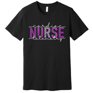 Cardiac Telemetry Nurse Practitioner Heart Nursing Pcu Nurse Premium T-Shirt