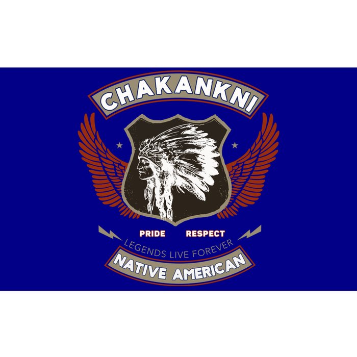 Chakankni Tribe Native American Indian Pride Respect Gift Bumper Sticker