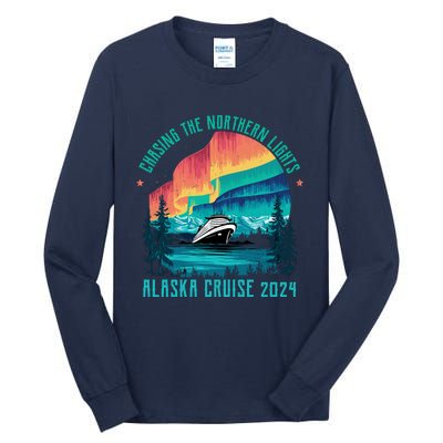 Chasing The Northern Lights Alaska Cruise 2024 Adventure Tall Long Sleeve T-Shirt