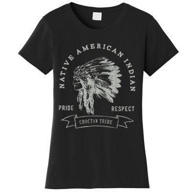 Choctaw Tribe Native American Indian Pride Respect Women's T-Shirt