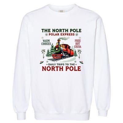 Christmas The North Pole Express The North Pole Xmas Garment-Dyed Sweatshirt