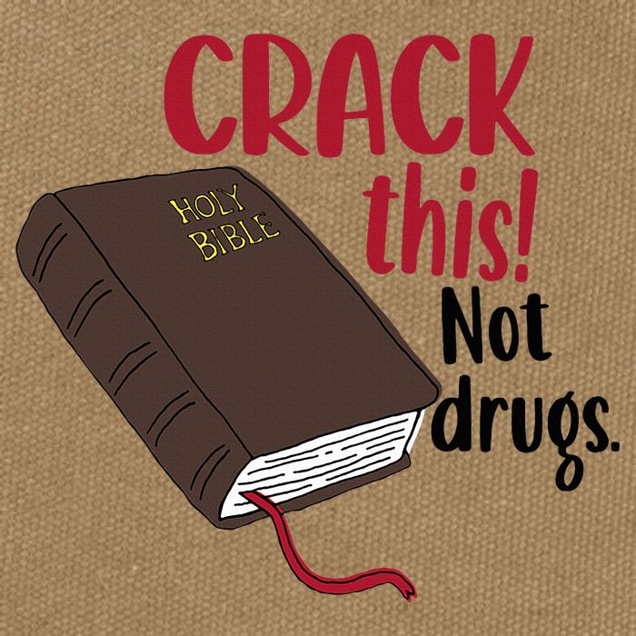 Crack This Not Drugs Holy Bible Christian God Saying Cotton Canvas Backpack