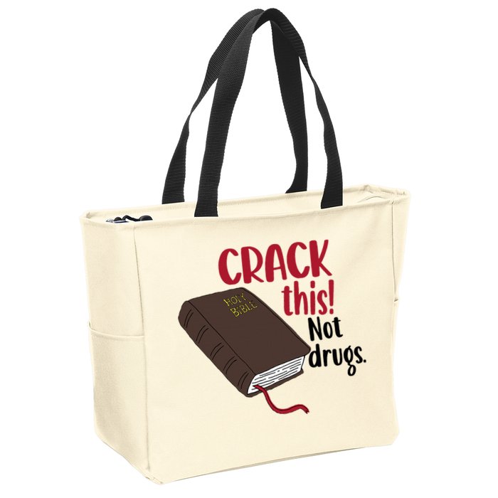 Crack This Not Drugs Holy Bible Christian God Saying Zip Tote Bag