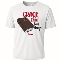 Crack This Not Drugs Holy Bible Christian God Saying Performance Shirt