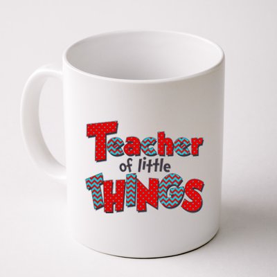 Cute Teacher Of Little Things Coffee Mug