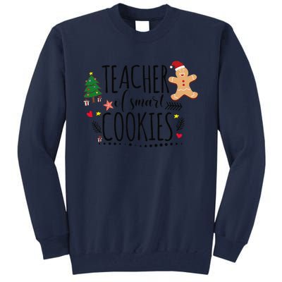 Christmas Teacher Of Smart Cookies Cute Gingerbread Funny Tall Sweatshirt