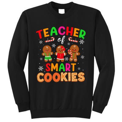 Christmas Teacher Of The Smart Cookies Cute Teaching  Tall Sweatshirt