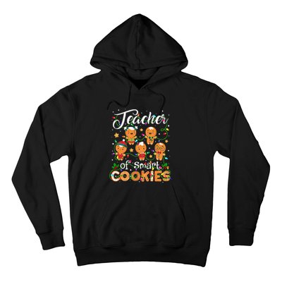 Christmas Teacher Of Smart Cookies Gingerbread Xmas Teacher Hoodie