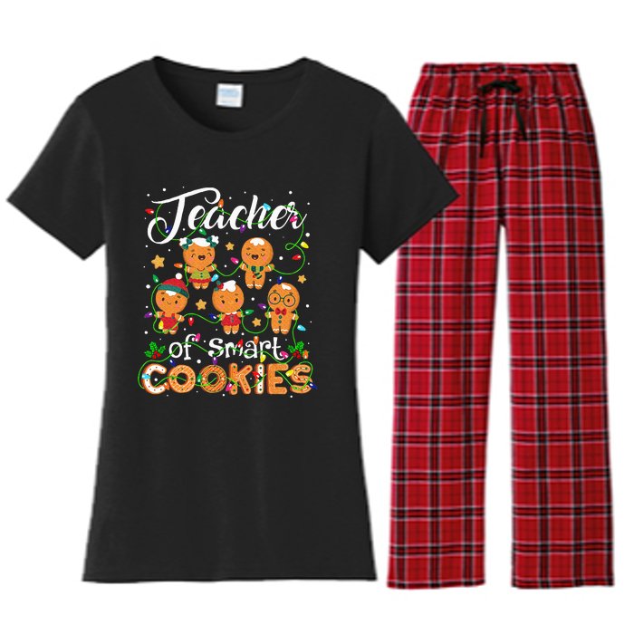 Christmas Teacher Of Smart Cookies Gingerbread Xmas Teacher Women's Flannel Pajama Set