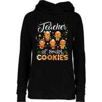 Christmas Teacher Of Smart Cookies Gingerbread Xmas Teacher Womens Funnel Neck Pullover Hood