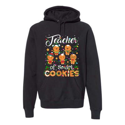 Christmas Teacher Of Smart Cookies Gingerbread Xmas Teacher Premium Hoodie