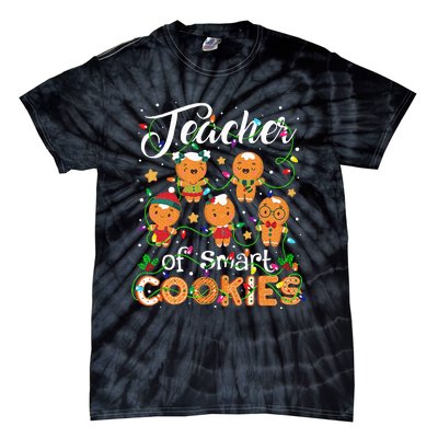 Christmas Teacher Of Smart Cookies Gingerbread Xmas Teacher Tie-Dye T-Shirt