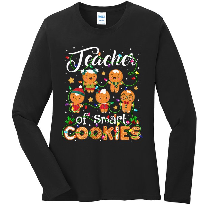 Christmas Teacher Of Smart Cookies Gingerbread Xmas Teacher Ladies Long Sleeve Shirt