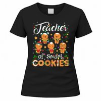 Christmas Teacher Of Smart Cookies Gingerbread Xmas Teacher Women's T-Shirt