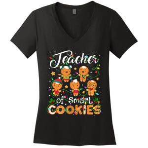 Christmas Teacher Of Smart Cookies Gingerbread Xmas Teacher Women's V-Neck T-Shirt