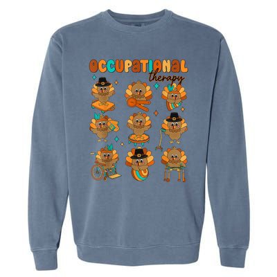 Cute Turkey Occupational Therapy Ot Therapist Thanksgiving Garment-Dyed Sweatshirt