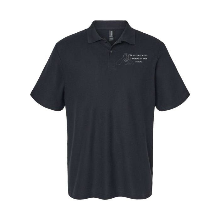 Commentary The Only Wisdom Is Knowing You Know Softstyle Adult Sport Polo