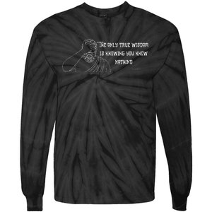 Commentary The Only Wisdom Is Knowing You Know Tie-Dye Long Sleeve Shirt