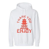 Chinese Take Out Thank You Enjoy Food Asian Chinese Takeout Garment-Dyed Fleece Hoodie