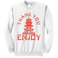 Chinese Take Out Thank You Enjoy Food Asian Chinese Takeout Sweatshirt