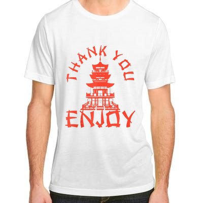 Chinese Take Out Thank You Enjoy Food Asian Chinese Takeout Adult ChromaSoft Performance T-Shirt