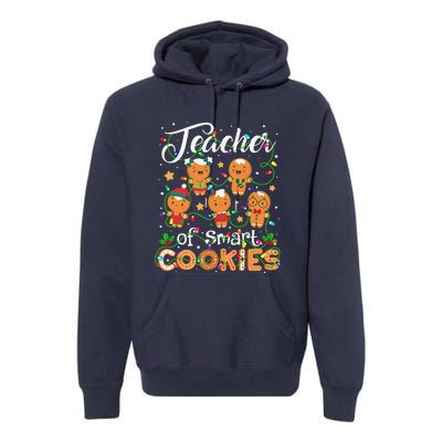 Christmas Teacher Of Smart Cookies Gingerbread Xmas Teacher Gift Premium Hoodie