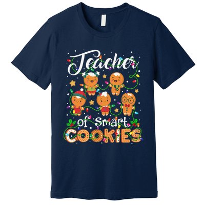 Christmas Teacher Of Smart Cookies Gingerbread Xmas Teacher Gift Premium T-Shirt