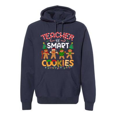 Christmas Teacher Of Smart Cookies Funny Cute Gingerbread Premium Hoodie