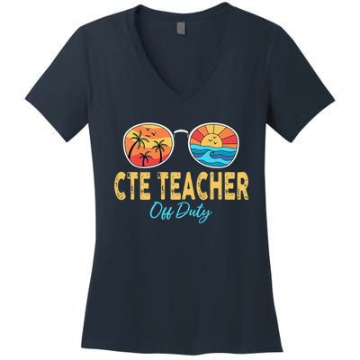 CTE Teacher Off Duty Happy Last Day Of School Summer Premium Women's V-Neck T-Shirt