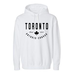 Ca Toronto Ontario Canadian Maple Leaf Great Gift Garment-Dyed Fleece Hoodie