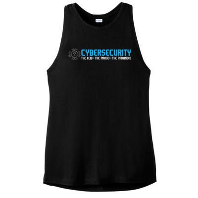 Cybersecurity The Paranoid IT Analyst Programmer Hacker Ladies PosiCharge Tri-Blend Wicking Tank