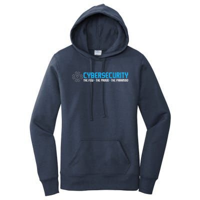 Cybersecurity The Paranoid IT Analyst Programmer Hacker Women's Pullover Hoodie