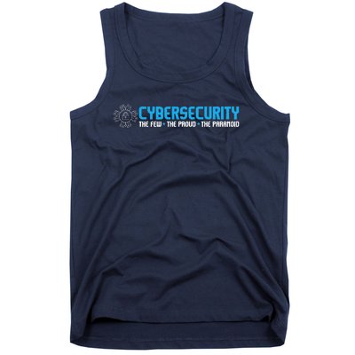 Cybersecurity The Paranoid IT Analyst Programmer Hacker Tank Top