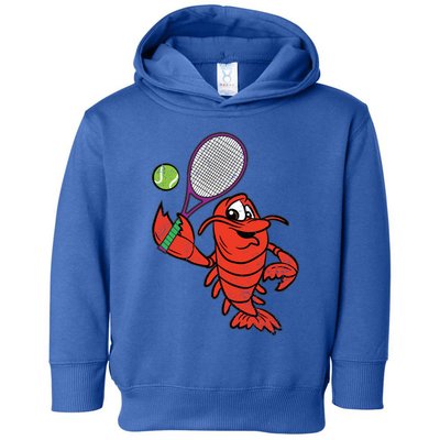 Crawfish Tennis Player Mardi Gras Sport Carnival Parade Meaningful Gift Toddler Hoodie