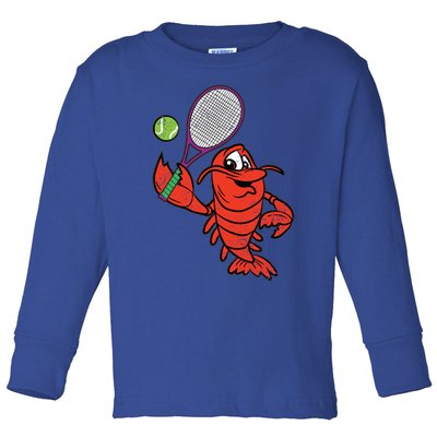 Crawfish Tennis Player Mardi Gras Sport Carnival Parade Meaningful Gift Toddler Long Sleeve Shirt