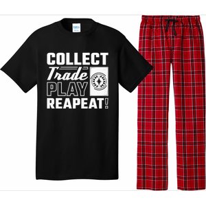 Collect Trade Play Repeat Trading Card Game Meaningful Gift Pajama Set