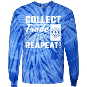 Collect Trade Play Repeat Trading Card Game Meaningful Gift Tie-Dye Long Sleeve Shirt