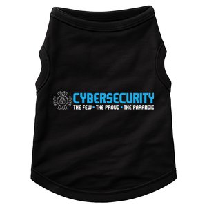 Cybersecurity The Paranoid It Analyst Programmer Hacker Doggie Tank