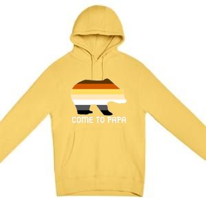 Come To Papa Bear Pride Flag Gift Premium Pullover Hoodie