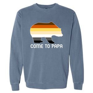 Come To Papa Bear Pride Flag Gift Garment-Dyed Sweatshirt